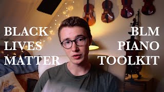 Crowdfunding for Black Lives Matter | BLM Piano Toolkit Introduction