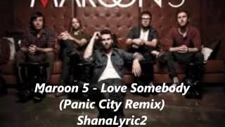 Download Lagu Maroon 5 -  Love Somebody (Panic City Remix) MP3