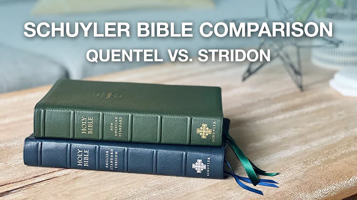 Quentel vs. Stridon Schuyler Bibles
