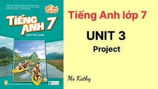 Tiếng Anh lớp 7 (sách mới) Global success Unit 3 Project