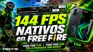 🚨 144 FPS NATIVOS en FREE FIRE y FREE FIRE TELA PARADA SIN ROOT