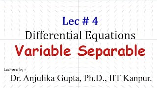4# Differential Equations || IIT JEE || Variable Separable Method || 11th/12th Math || In Hindi ||