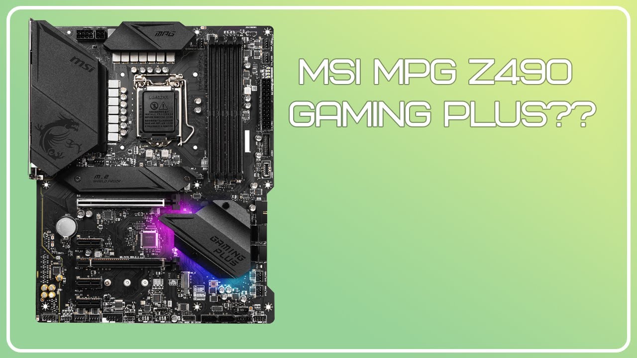 MSI MPG Z490 GAMING PLUS - купить материнскую плату: цены, отзывы
