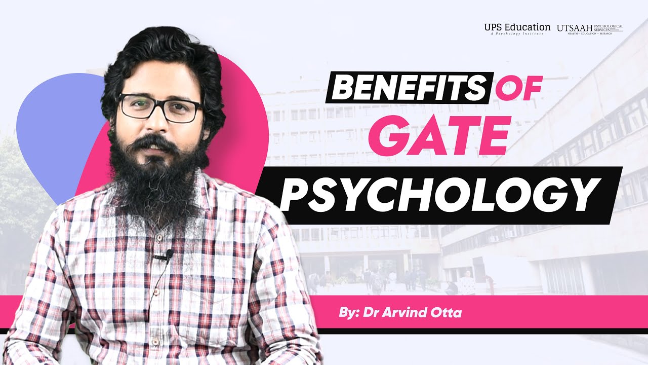 GATE Psychology Entrance Exam is beneficial for Psychology Students? GATE for MA PSychology