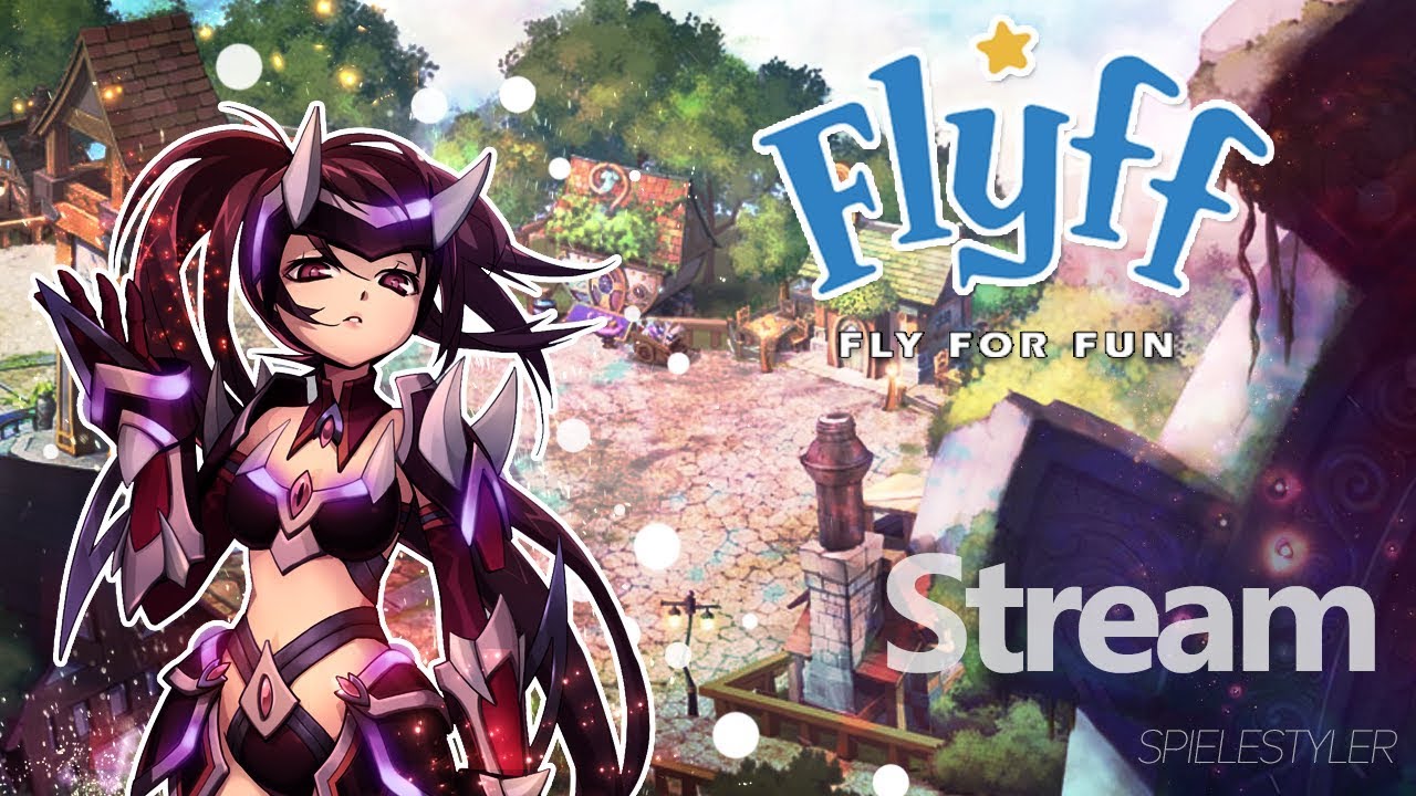 [GER/18+] Flyff - Streamlabs OBS Stream /!loots !merch !mitglied