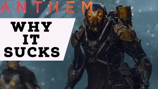 Why Anthem sucks