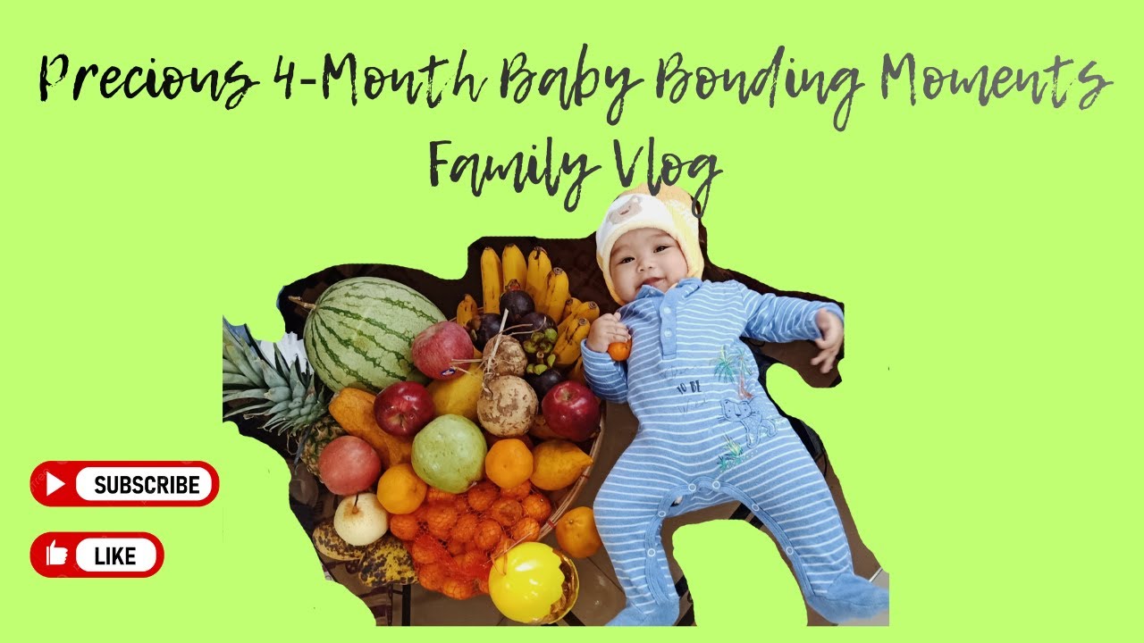 Precious 4‑Month Baby Bonding Moments  Family Vlog”