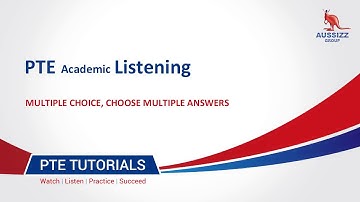 PTE Listening | Multiple Choice, Choose Multiple Answers