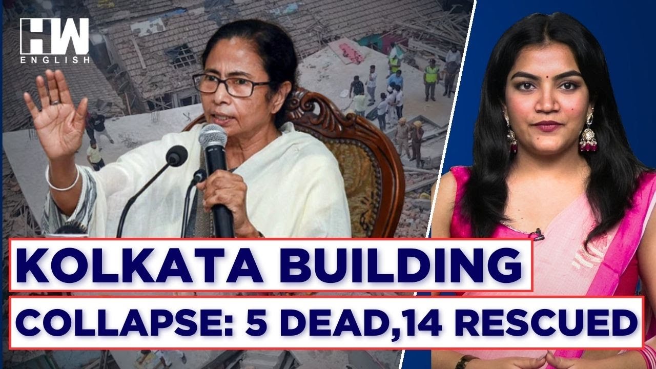 Kolkata Building Collapse: 5 Dead, TMC-BJP Engage In A War Of Words ...