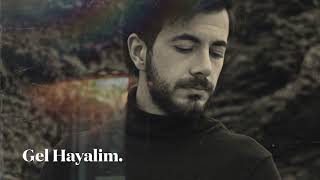 #gelhayalim  Selim Güneyi (cover) - Gel Hayalim Resimi