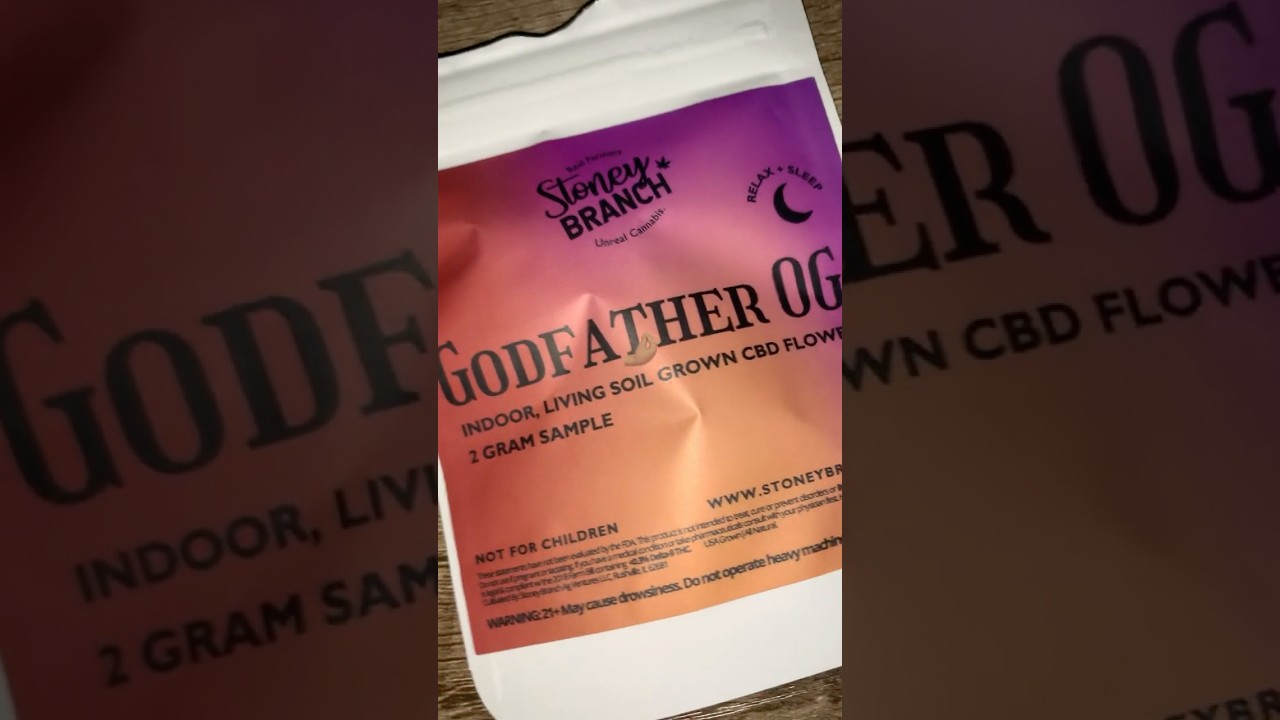 Stoney Branch!! / 2g Godfather OG CBD 