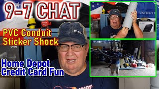 PVC Conduit Price Sticker Shock , Home Depot Credit Card , Electric Costs Update