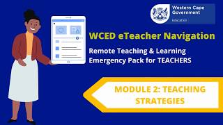 WCED Emergency Pack for Remote Teaching and Learning for Teachers: Module 2