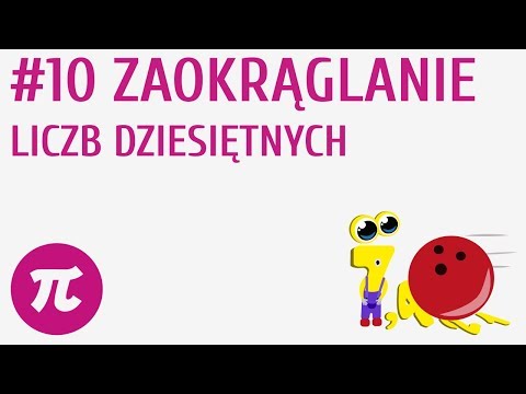 Wideo: Jak Zaokrąglić Liczbę Pi Do Dziesiętnych