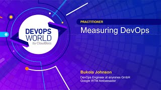 Measuring DevOps  (DevOps World Conference 2021)