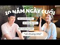 KỶ NIỆM 10 NĂM NGÀY CƯỚI // MÓN QUÀ BẤT NGỜ TỪ CÁC EM TEAM GIA ĐÌNH CAM CAM