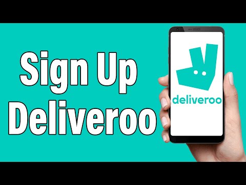 Create A Deliveroo Account 2022 | Deliveroo App Account Registration Help | Deliveroo Sign up