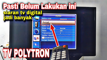 Cara Mudah Reset Ulang TV Digital Polytron