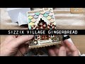 Tim Holtz Sizzix Village Gingerbread