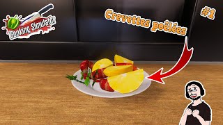 ‍ [FR] Cooking Simulator 2019 Préparation du plat de Crevettes poêlées #1