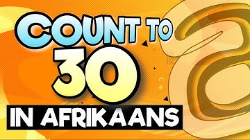 Afrikaans For Beginners | How To Count From 0 - 30 in Afrikaans