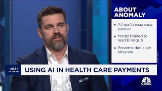 Anomaly CEO on how AI will transform healthcare payments