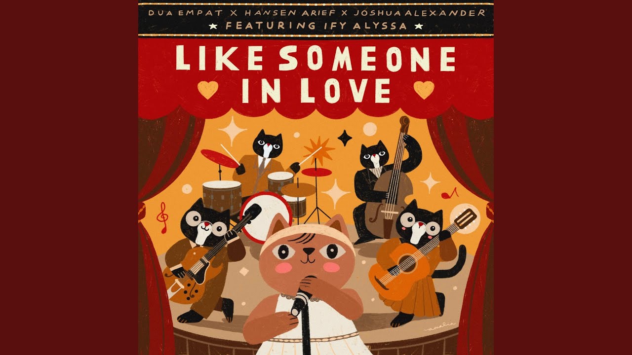 Like Someone In Love (feat. Ify Alyssa)