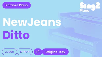 NewJeans - Ditto (Piano Karaoke)