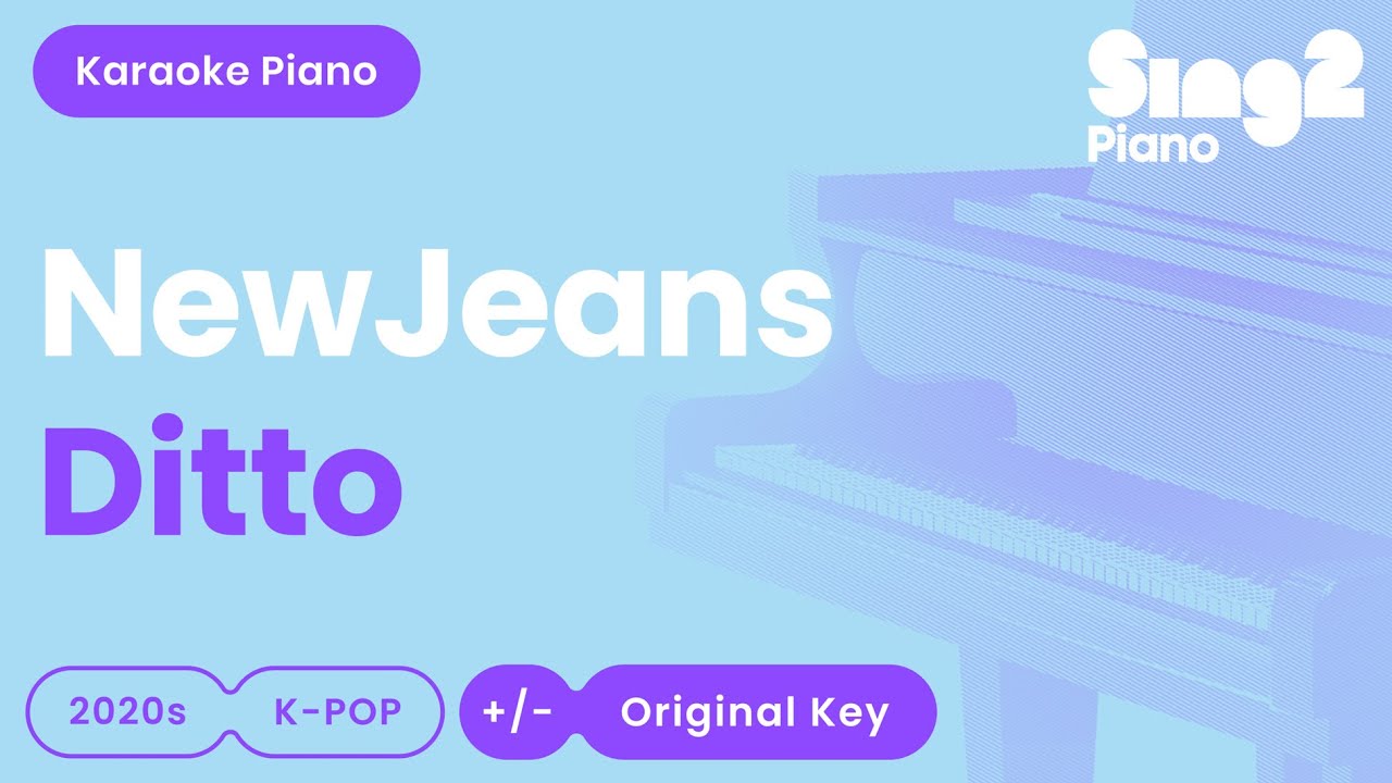 NewJeans - Ditto (Piano Karaoke)
