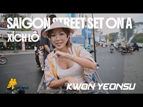 KWON YEONSU | SAIGON STREET SET ON A XÍCH LÔ | RÔMRẢ SERIES EP.33