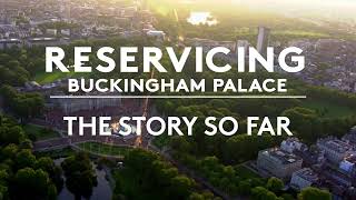 Buckingham Palace Reservicing: The Story So Far by The Royal Family 143,122 views 1 month ago 3 minutes, 48 seconds