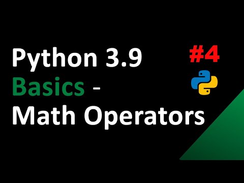 Python 3.9: Math Operators
