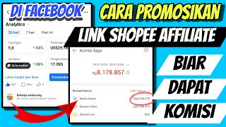 Cara Promosi Link Shopee Affiliate Di Facebook Biar Banyak Komisi Yang Masuk
