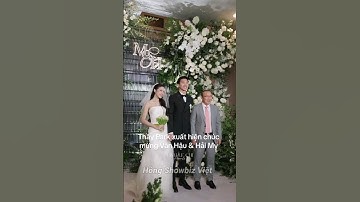 Thầy Park xuất hiện chúc mừng đám  cưới Đoàn Văn Hậu Doãn Hải My tại Hà Nội
