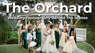 The Orchard Wedding | Wedding Photography Behind The Scenes