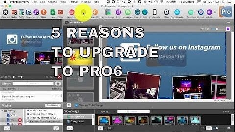 ProPresenter 6 Tutorial:  5 Reasons to upgrade to ProPresenter 6