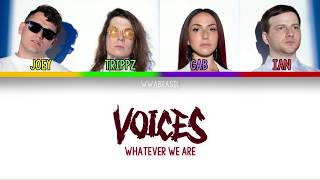 VOICES - WHATEVER WE ARE [Color Coded Lyrics/Tradução]