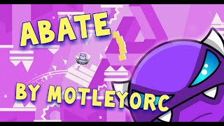 Abate (Easy Demon) by Motleyorc | Geometry Dash | DusK