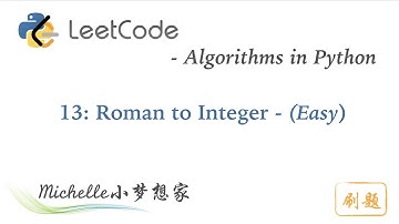LeetCode in Python 13. Roman to Integer - Michelle小梦想家