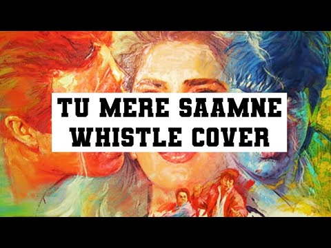 Tu Mere Samne whistle Cover  | Darr | Udit Narayan | Lata Mangeshkar | Shahrukh khan