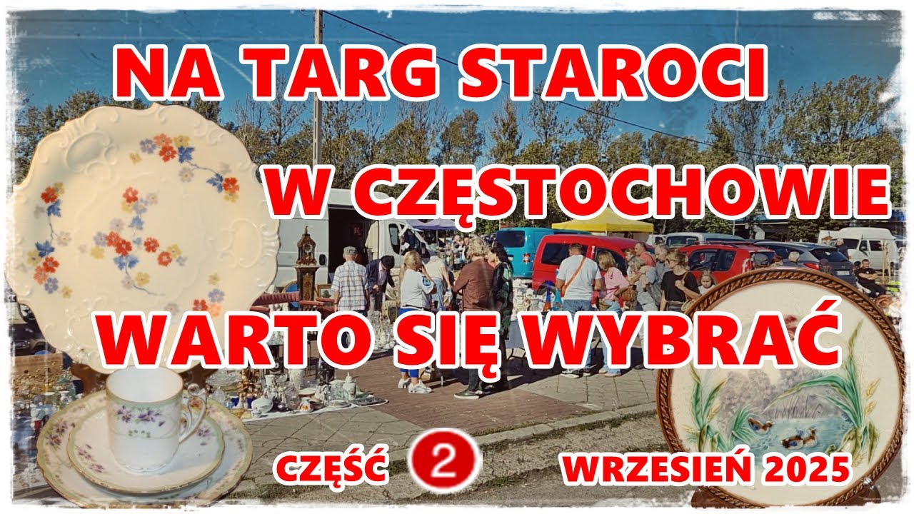 Targ staroci Częstochowa cz.2 wrzesień 2025 #targstaroci #pchlitarg #antyki #starocie #prl #vintage