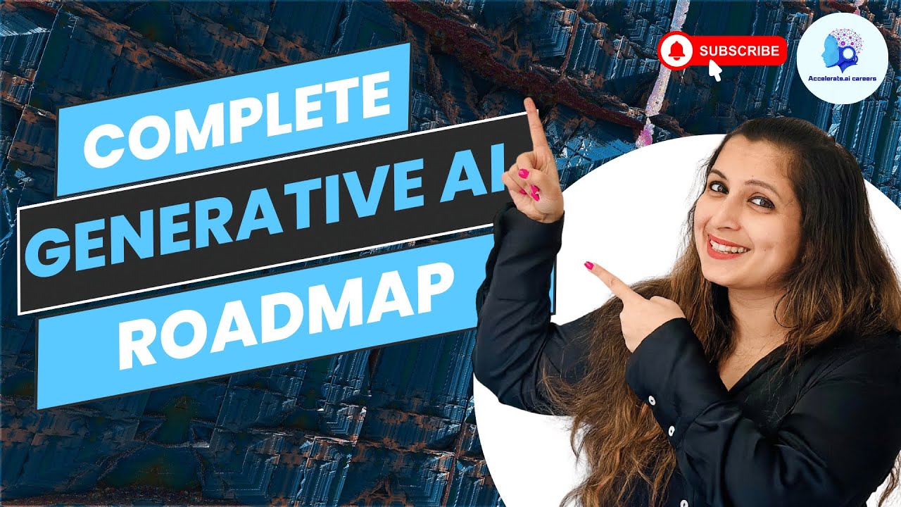 Generative AI Roadmap - YouTube