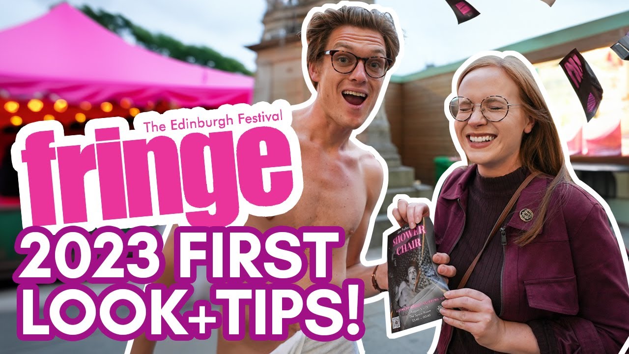 Edinburgh Festival FRINGE 2023 Where to go, what to expect! YouTube
