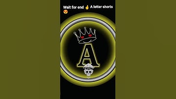 #satyamrox a letter shorts WhatsApp status short#shorts #trendingshorts #viral #A later wait for end