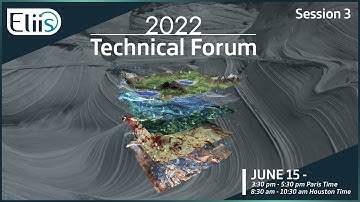 Technical Forum PaleoScan™   2022 Session 3