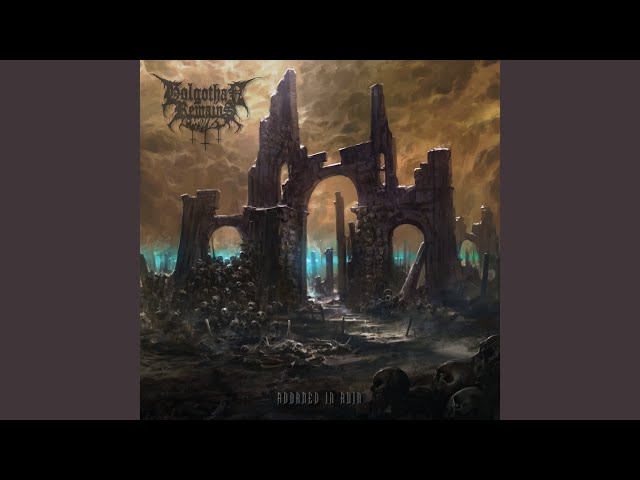 Golgothan Remains - Wandering Through Chambers of Deathlike Void