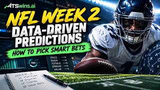 Details NFL Week 2 Data Driven Predictions: How to Pick Smart Bets Guide