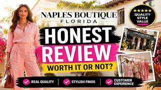 Naples Boutique Florida Review ⚠️ Huge Discounts or Hidden Scam? Truth Exposed!