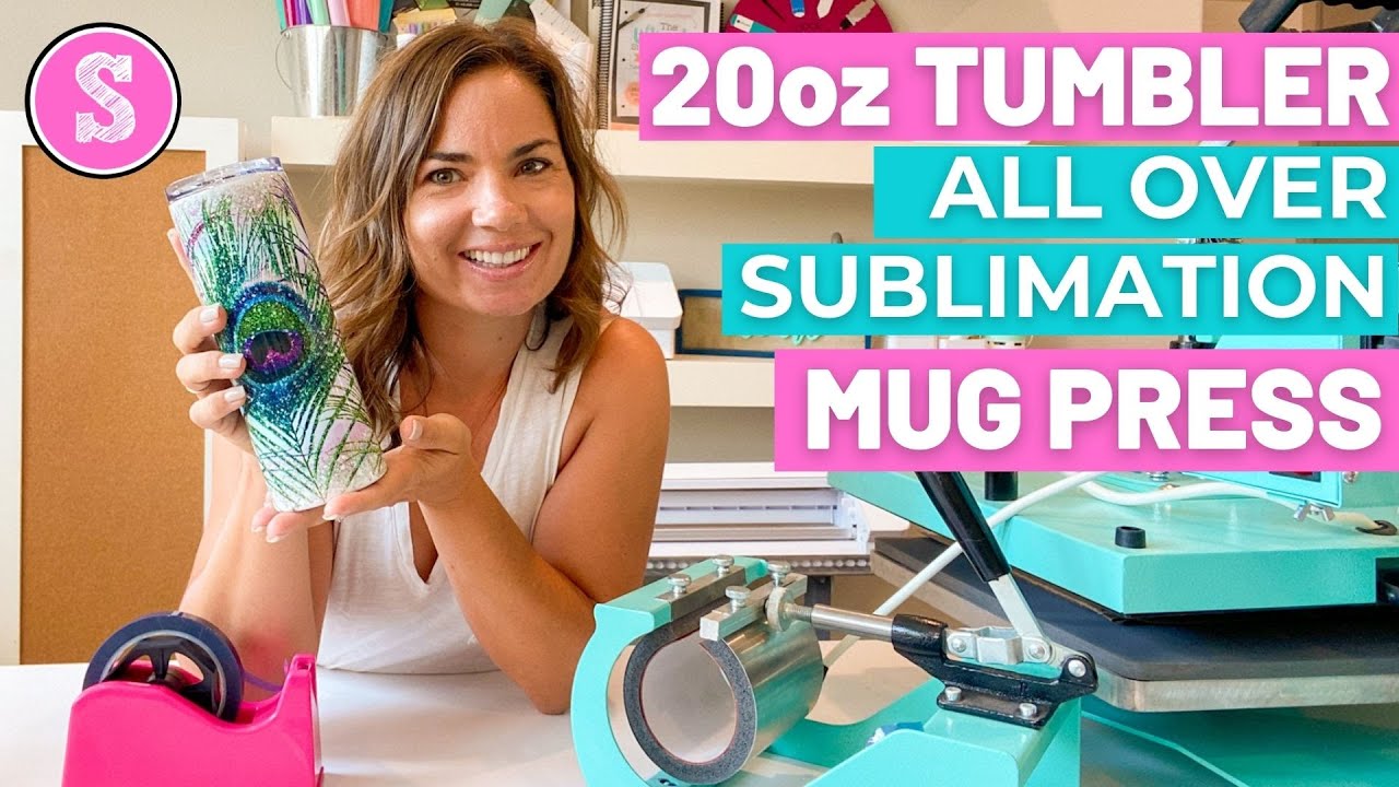 20 Oz Tumbler In Mug Press: Full Wrap Sublimation For Beginners