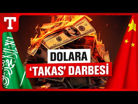Çin ve Suudi Arabistan'dan Dev Anlaşma ile Dolara Darbe! - Türkiye Gazetesi